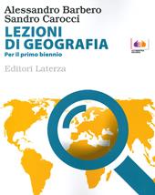 BES. Lezioni di geografia. Per il 1° biennio delle Scuole superiori