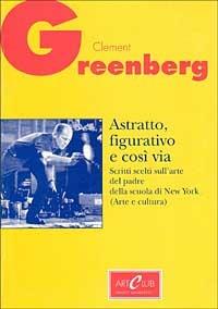Arte e cultura - C. Greenberg - Libro Allemandi 1991, I testimoni dell'arte | Libraccio.it