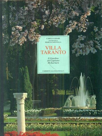 Villa Taranto - Carola Lodari - Libro Allemandi 1990, I fiori, le piante e i giardini | Libraccio.it