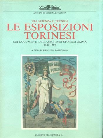 Le esposizioni torinesi  - Libro Allemandi 1992, La scienza e la tecnica | Libraccio.it