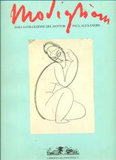 Modigliani. Gli anni di Parigi nella collezione di Paul Alexandre. Ediz. illustrata