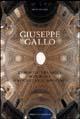 Giuseppe Gallo. L'architettura sacra in Piemonte - Mauro Volpiano - Libro Allemandi 2003, Architettura | Libraccio.it