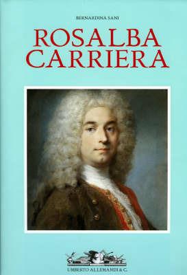 Rosalba Carriera 1673-1757. Maestra del pastello nell'Europa ancien régime - Bernardina Sani - Libro Allemandi 2007, Archivi di Arte Antica | Libraccio.it