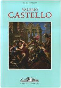 Valerio Castello - Camillo Manzitti - Libro Allemandi 2008 | Libraccio.it