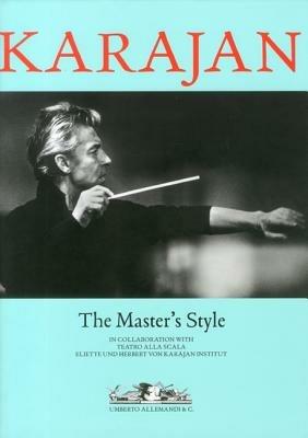 Karajan. The master's style  - Libro Allemandi 2008, La scienza scenica | Libraccio.it