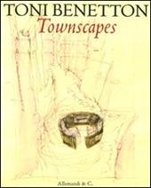Toni Benetton. Townscapes