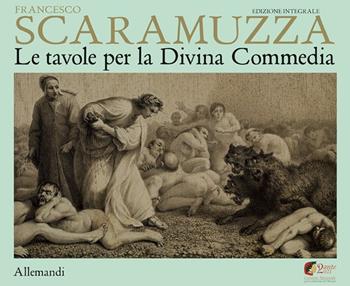 Scaramuzza. Le tavole per la Divina Commedia. Ediz. a colori - Vittorio Sgarbi, Lina Bolzoni, Simone Verde - Libro Allemandi 2021, Varia | Libraccio.it