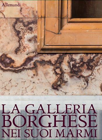 La Galleria Borghese  - Libro Allemandi 2025, Varia | Libraccio.it