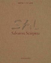 Salvatore Scarpitta. Ediz. a colori
