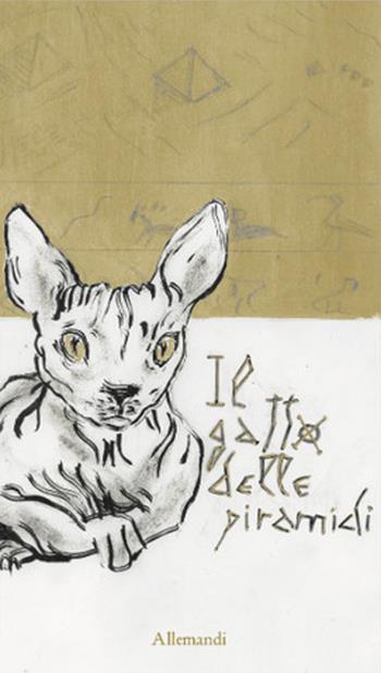 Il gatto delle piramidi - Jacopo Stoppa - Libro Allemandi 2026, Varia | Libraccio.it