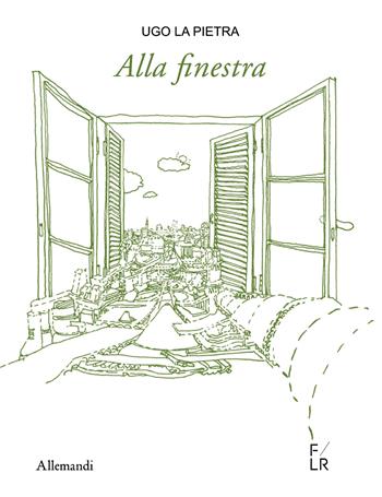 Ugo La Pietra. Alla finestra  - Libro Allemandi 2026, Varia | Libraccio.it