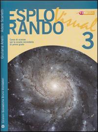 Esplorando visual. Vol. 3 - Giuliana Anelli, Adele Scarletti - Libro Edizioni Scolastiche Bruno Mondadori 2008 | Libraccio.it