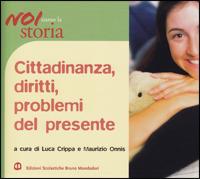 Noi siamo la storia. Ediz. verde. NUova periodizzazione. Per la Scuola media. Vol. 1: Dal mondo antico al Quattrocento  - Libro Edizioni Scolastiche Bruno Mondadori 2008 | Libraccio.it