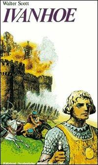 Ivanhoe - Walter Scott - Libro Edizioni Scolastiche Bruno Mondadori 1987, Bottega del romanzo | Libraccio.it