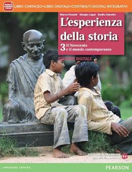 Esperienza della storia. Con e-book. Con espansione online. Vol. 3 - Marco Fossati, Giorgio Luppi, Emilio Zanette - Libro Edizioni Scolastiche Bruno Mondadori 2015 | Libraccio.it