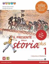 Presente della storia plus. Con Cittadinanza-CompetenzeLIM. Con CD-ROM. Con espansione online. Con libro. Vol. 1