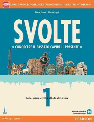 Svolte. Con e-book. Con espansione online. Vol. 1 - Marco Fossati, Giorgio Luppi - Libro Mondadori Bruno 2015 | Libraccio.it