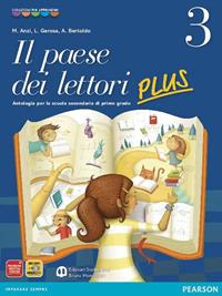 Paese dei lettori plus. Vol. 3: Con prove INVALSI  - Libro Edizioni Scolastiche Bruno Mondadori 2011 | Libraccio.it
