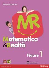 Matematica e realtà. Figure. Con espansione online. Vol. 1