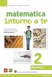 Matematica intorno a te. Numeri. Con quaderno. Con espansione online. Vol. 2