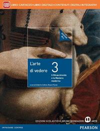Arte di vedere. Con Il disegno della città. Ediz. blu. Per le Scuole superiori. Vol. 3 - Alberto Cottino, Mauro Pavesi - Libro Mondadori Bruno 2014 | Libraccio.it