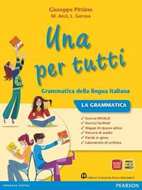 Una per tutti. Con CD-ROM. Con espansione online - Giuseppe Pittàno, Anzi, Gerosa - Libro Edizioni Scolastiche Bruno Mondadori 2011 | Libraccio.it