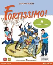 Fortissimo! Suonare e cantare-Ascoltare e comprendere. Per la Scuola media. Con CD Audio. Con DVD-ROM. Con espansione online