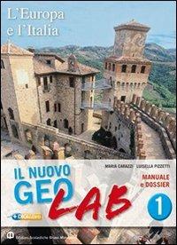 Nuovo Geolab Atlante. Per la Scuola media - Maria Carazzi, Luisella Pizzetti - Libro Edizioni Scolastiche Bruno Mondadori 2010 | Libraccio.it