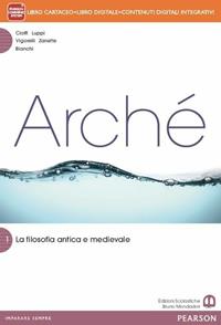 Archè1. Con e-book. Con espansione online - Anna Bianchi, Fabio Cioffi, Giorgio Luppi - Libro Mondadori Bruno 2014 | Libraccio.it