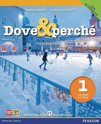 Dove e perché. Ediz. blu. Per la Scuola media. Vol. 1: L'Europa e l'Italia-Atlante-Italia delle regioni - Carazzi, Pizzetti - Libro Edizioni Scolastiche Bruno Mondadori 2012 | Libraccio.it