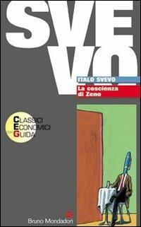La coscienza di Zeno - Italo Svevo, ROMANELLI - Libro Edizioni Scolastiche Bruno Mondadori 2002 | Libraccio.it