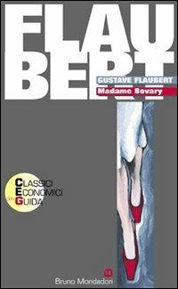 Madame Bovary - Gustave Flaubert, CAVALLI - Libro Edizioni Scolastiche Bruno Mondadori 2002 | Libraccio.it