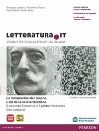 Letteratura.it. Vol. A-B. Per le Scuole superiori. Vol. 3 - Giuseppe Langella, Pierantonio Frare, Uberto Motta - Libro Edizioni Scolastiche Bruno Mondadori 2012 | Libraccio.it