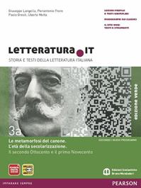 Letteratura.it. Ediz. verde. Per le Scuole superiori. Vol. 3 - Giuseppe Langella, Pierantonio Frare, Uberto Motta - Libro Edizioni Scolastiche Bruno Mondadori 2012 | Libraccio.it