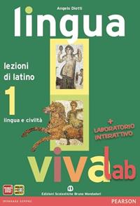 Lingua viva lab. Per le Scuole superiori. Con DVD-ROM. Vol. 1 - Angelo Diotti - Libro Edizioni Scolastiche Bruno Mondadori 2012 | Libraccio.it