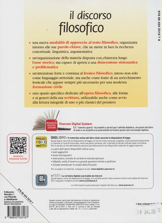 Discorso filosofico. Per le Scuole superiori. Vol. 1: L'età antica e medievale con filosofia e competenze di cittadinanza  - Libro Edizioni Scolastiche Bruno Mondadori 2012 | Libraccio.it