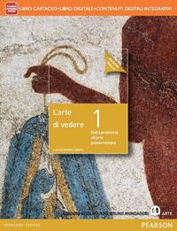 Arte di vedere. Ediz. gialla. Con e-book. Con espansione online. Vol. 1 - Matteo Cadario - Libro Mondadori Bruno 2014 | Libraccio.it