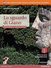 Sguardo di Giano. Con Vademecum. Per i Licei. Con e-book. Con espansione online. Vol. 1