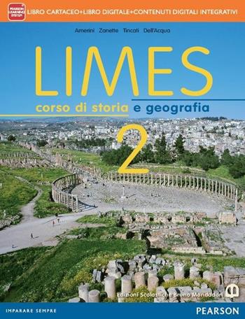 Limes. Con e-book. Con espansione online. Vol. 2 - Franco Amerini, Moreno Dell'Acqua, Cristina Tincati - Libro Mondadori Bruno 2014 | Libraccio.it