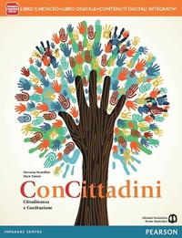 Concittadini. Per le Scuole superiori. - Giovanna Mantellini, Doris Valente - Libro Mondadori Bruno 2014 | Libraccio.it