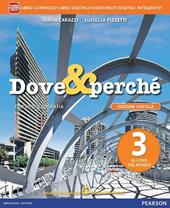 Dove e perché. Ediz. interattiva. Per la Scuola media. Vol. 3. Con e-book. Con espansione online. Vol. 3
