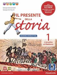 Presente della storia. Con Cittadinanza. Ediz. interattiva. Con e-book. Con espansione online. Vol. 1 - Giovannetti, De Vecchi - Libro Edizioni Scolastiche Bruno Mondadori 2012 | Libraccio.it