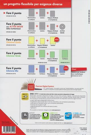 Fare il punto. Competenti in italiano. Grammatica e scrittura. Per le Scuole superiori - Anna Ferralasco, Anna M. Moioso, Francesco Testa - Libro Edizioni Scolastiche Bruno Mondadori 2011 | Libraccio.it