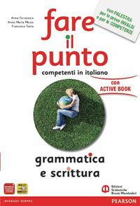 Fare il punto. Materiali per il docente. Con espansione online - Anna Ferralasco, Anna M. Moioso, Francesco Testa - Libro Edizioni Scolastiche Bruno Mondadori 2011 | Libraccio.it