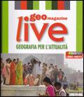 Geomagazine live. Geografia per l'attualità. Con dizionario per il cittadino. Con espansione online