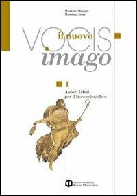 Il nuovo Vocis imago. Per il Liceo scientifico. Vol. 2 - Martino Menghi, Massimo Gori - Libro Edizioni Scolastiche Bruno Mondadori 2000 | Libraccio.it