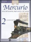 Mercurio. Per le Scuole superiori. Vol. 2 - G. De Vecchi, Zanette Giovannetti, ZANETTE - Libro Edizioni Scolastiche Bruno Mondadori 2003 | Libraccio.it