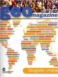 Geomagazine. Geografia umana. Per le Scuole superiori. - Cristina Tincati, Moreno Dell'Acqua - Libro Edizioni Scolastiche Bruno Mondadori 2008 | Libraccio.it