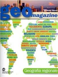 Geomagazine. Con espansione online - Cristina Tincati - Libro Edizioni Scolastiche Bruno Mondadori 2008 | Libraccio.it