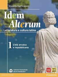 Idem alterum. Con espansione online. Vol. 1 - Elisabetta Degli Innocenti - Libro Edizioni Scolastiche Bruno Mondadori 2011 | Libraccio.it